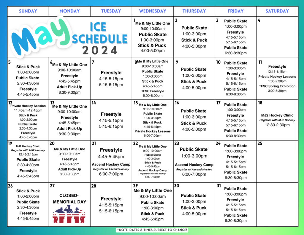 May Ice Schedule
